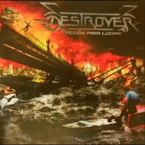 Destroyer (ARG) : Nacidos para Luchar (Album)